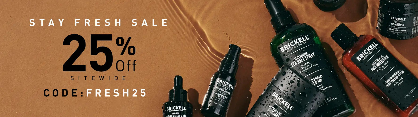Stay Fresh Sale: Get 25% Off sitewide w/ code: FRESH25